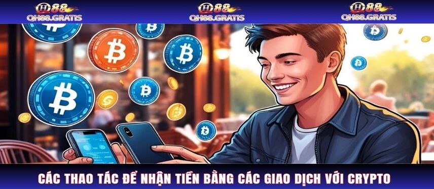 Rút Tiền Các thao tác để nhận tiền bằng các giao dịch với Crypto